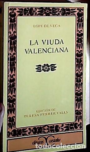 B&uuml;cher: La Viuda valencia - VEGA, Lope de:
