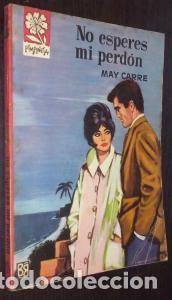 Libros: No esperes mi perd&oacute;n - CARRE, May: - Foto 1