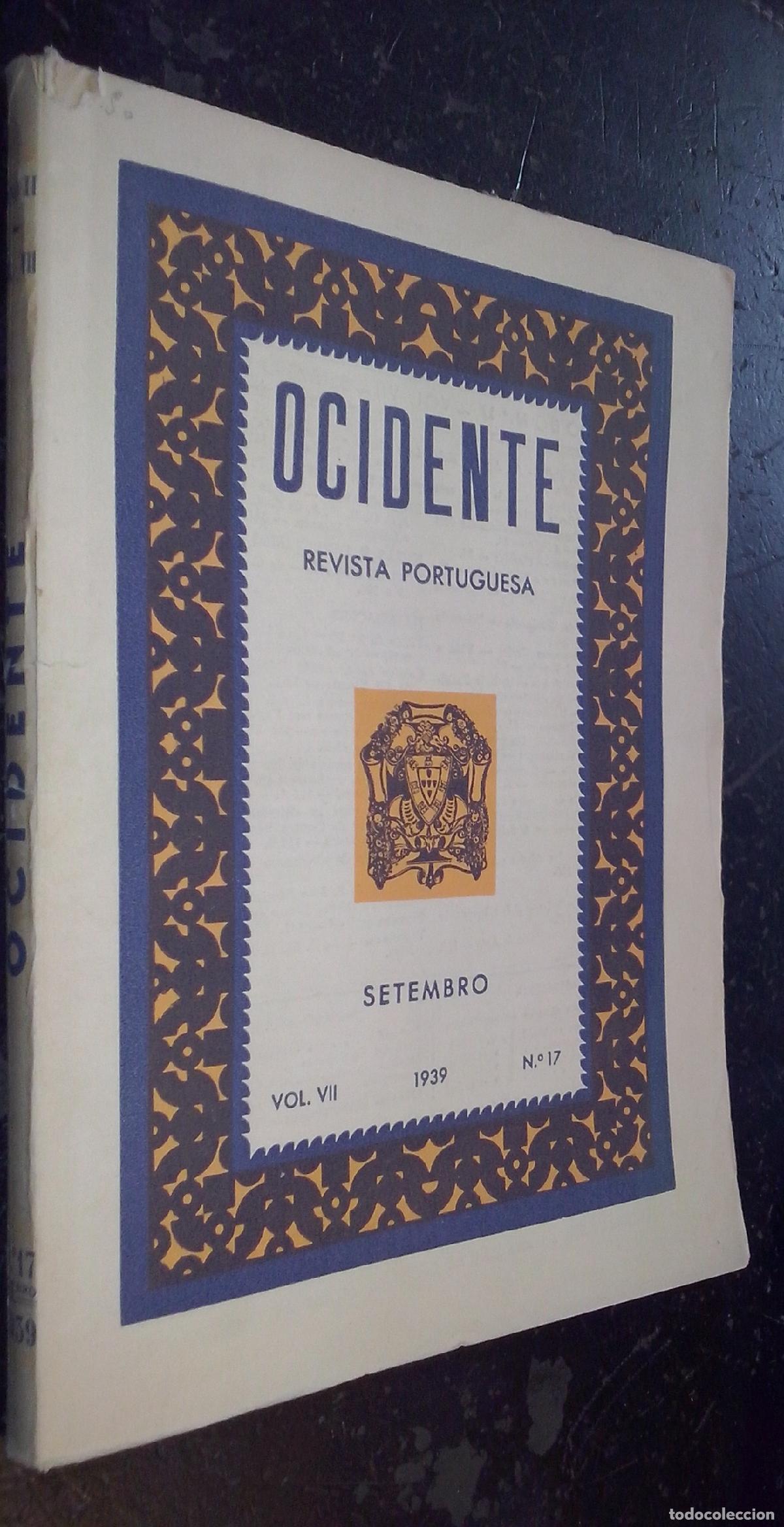 Libri di seconda mano: Ocidente. Revista Portuguesa. Vol. VII. N&ordm; 17. Setembro 1939 - REVISTA: