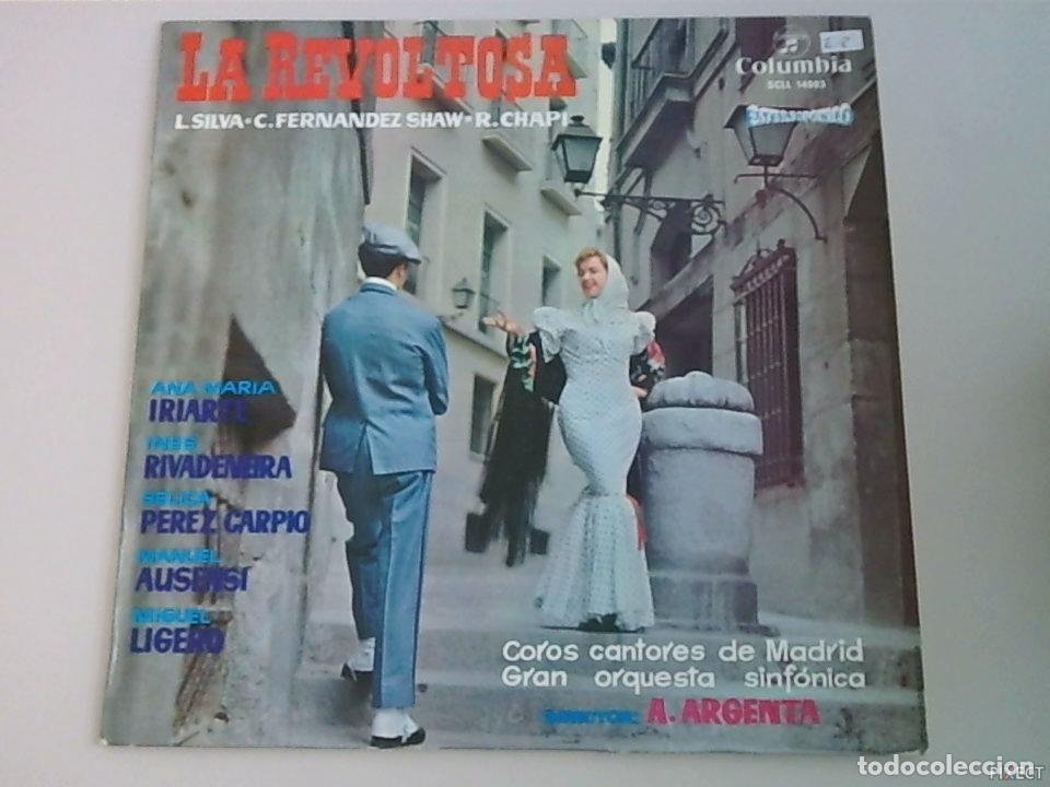 books: LA REVOLTOSA. L. SILVA-C. FERNANDEZ SHAW- R. CHAPI. DISCO. VINILO. DISCOS. VINILOS - ARGENTA.: