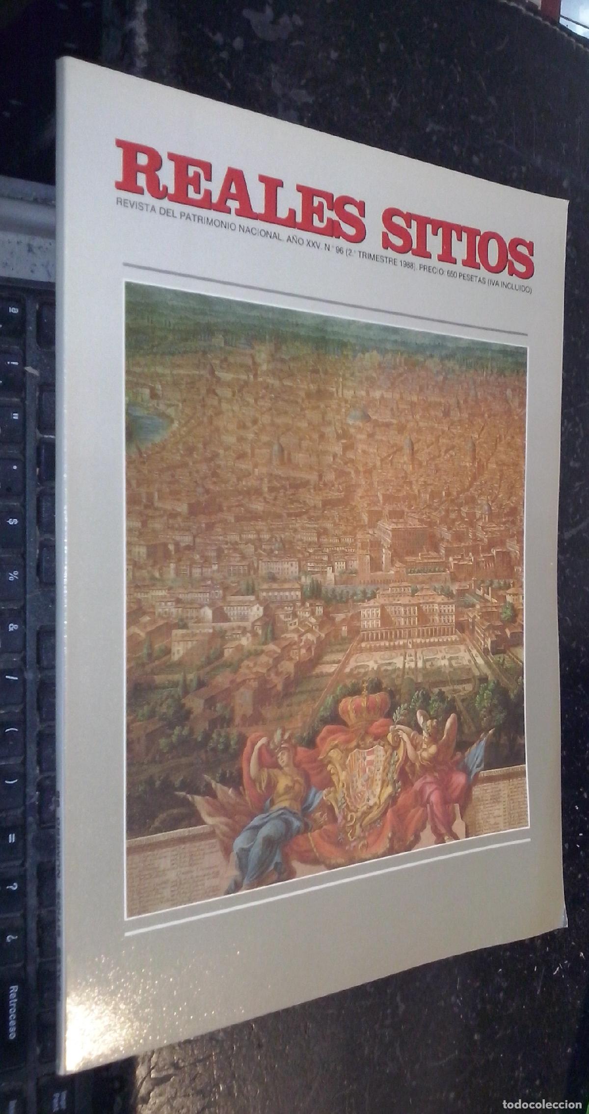 Libros: Reales sitios. Revista del patrimonio nacional. A&ntilde;o XXV. N&ordm; 96 - REVISTA: