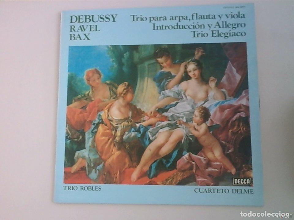 Libri di seconda mano: DEBUSSY-RAVEL-BAX. TRIO PARA ARPA,FLAUTA Y VIOLA. DISCO. VINILO. DISCOS. VINILOS - DEBUSSY-RAVEL-BAX