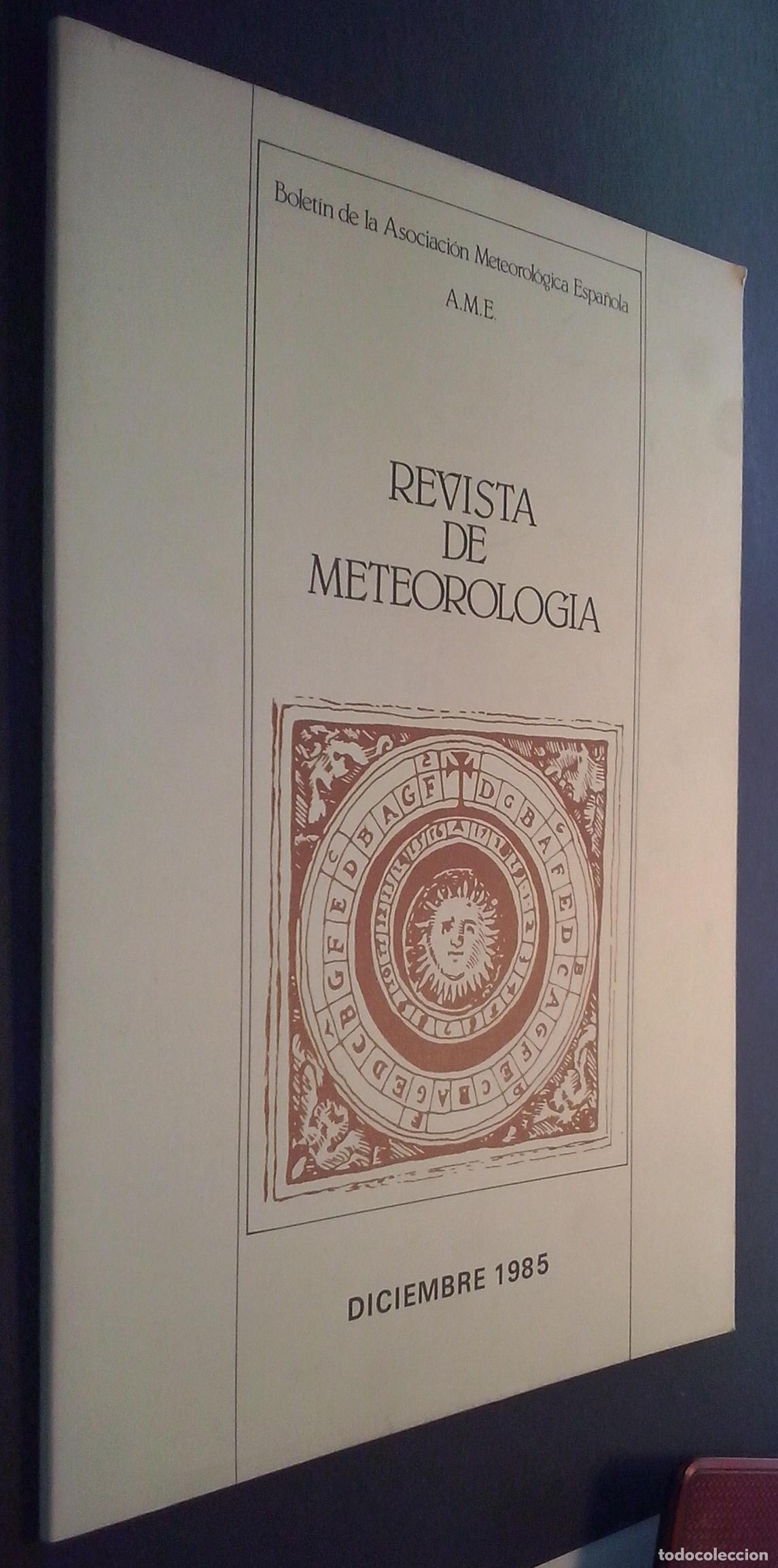 Libri di seconda mano: Revista de Meteorolog&iacute;a. Bolet&iacute;n de la Asociaci&oacute;n Meteorol&oacute;gica Espa&ntilde;ola. N&ordm; 6 - REVISTA:
