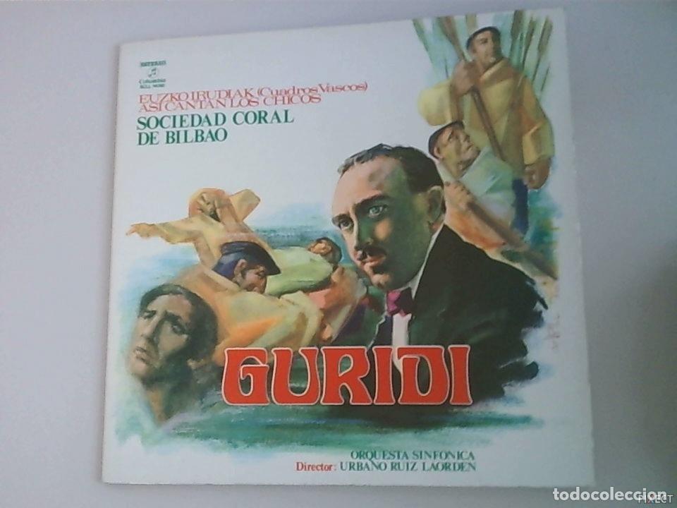 B&uuml;cher: GURIDI. SOCIEDAD CORAL DE BILBAO. EUZKO IRUDIAK(CUADROS VASCOS)-ASI CANTAN LOS CHICOS. DISCO. VINILO