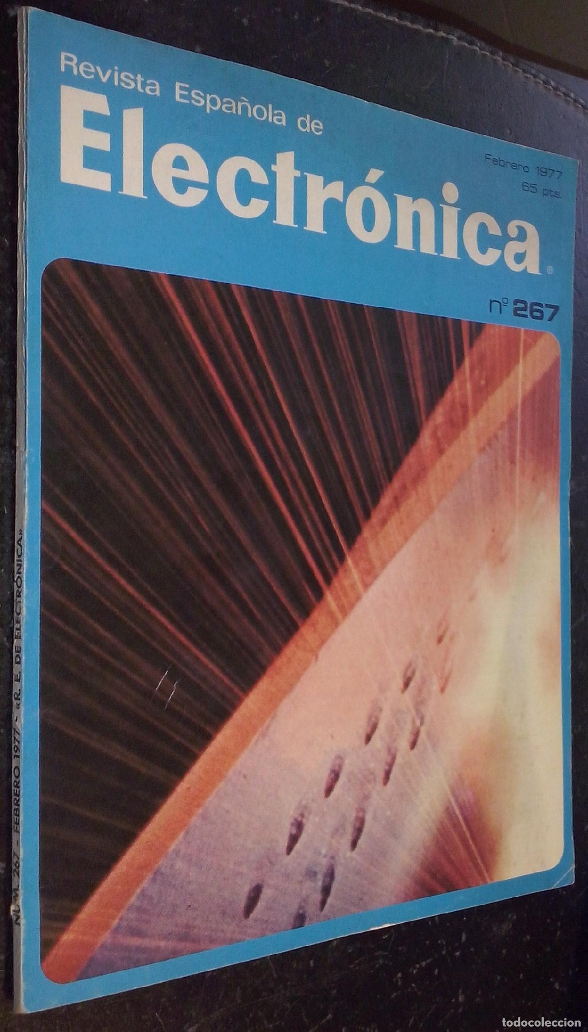 B&uuml;cher: Revista Espa&ntilde;ola de Electr&oacute;nica. Radio - TV - Aplicaciones. A&ntilde;o XXIV. N&ordm; 267. Febrero 1977 - REVISTA