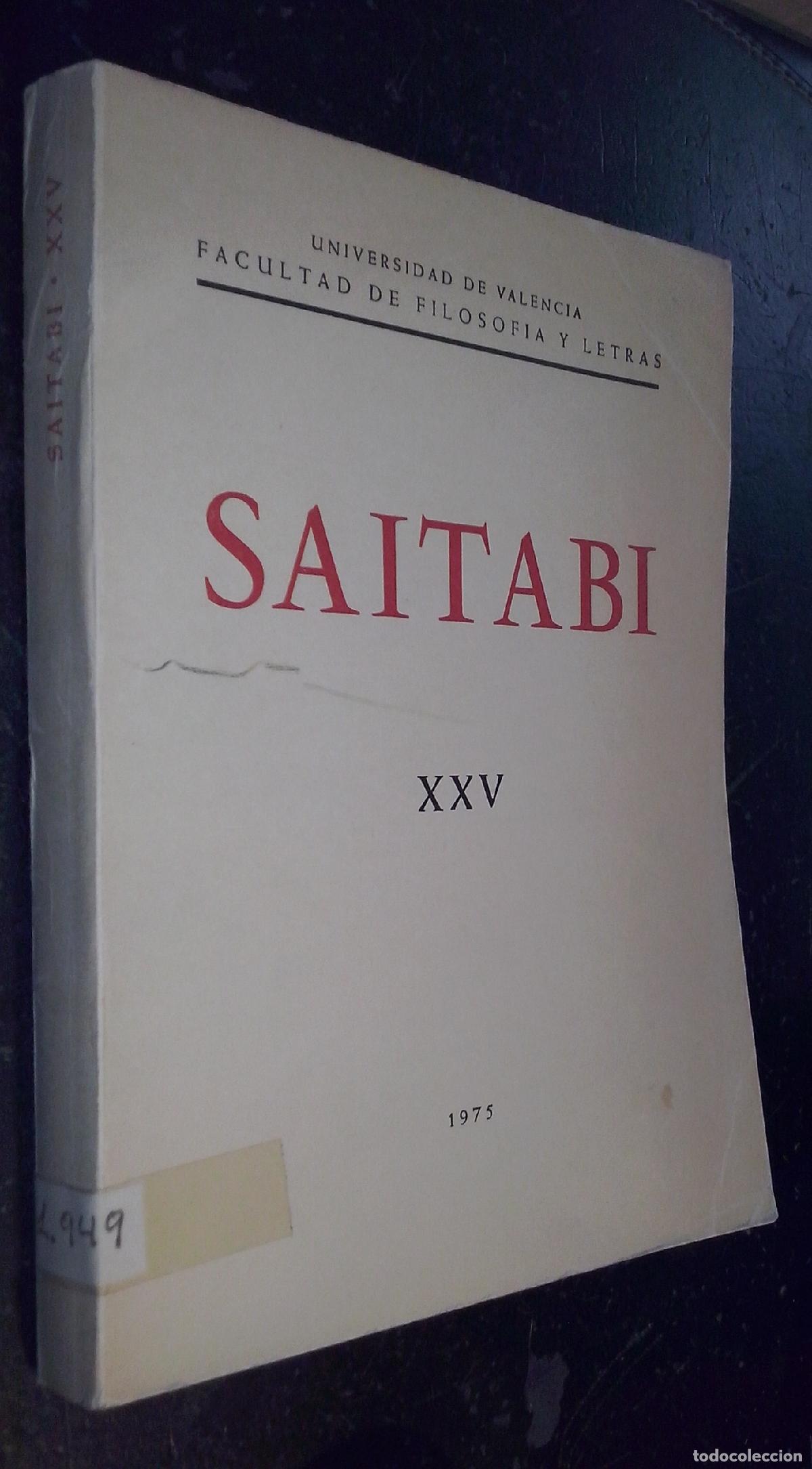 Libri di seconda mano: Saitabi. Revista de la Facultad de Geograf&iacute;a i Historia de la Universitat de Valencia. N&ordm; XXV - REVI