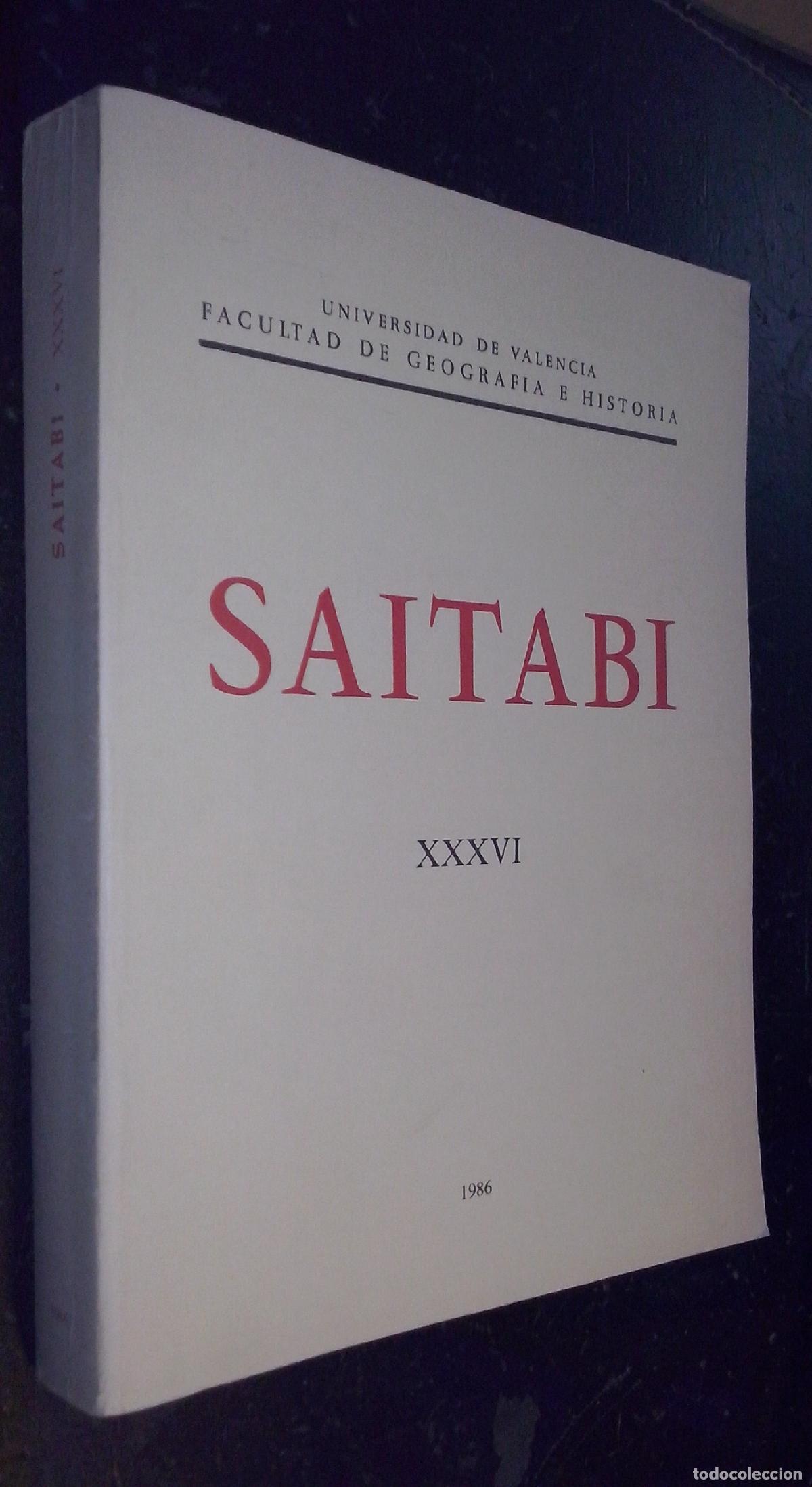 B&uuml;cher: Saitabi. Revista de la Facultad de Geograf&iacute;a i Historia de la Universitat de Valencia. N&ordm; XXXVI - RE