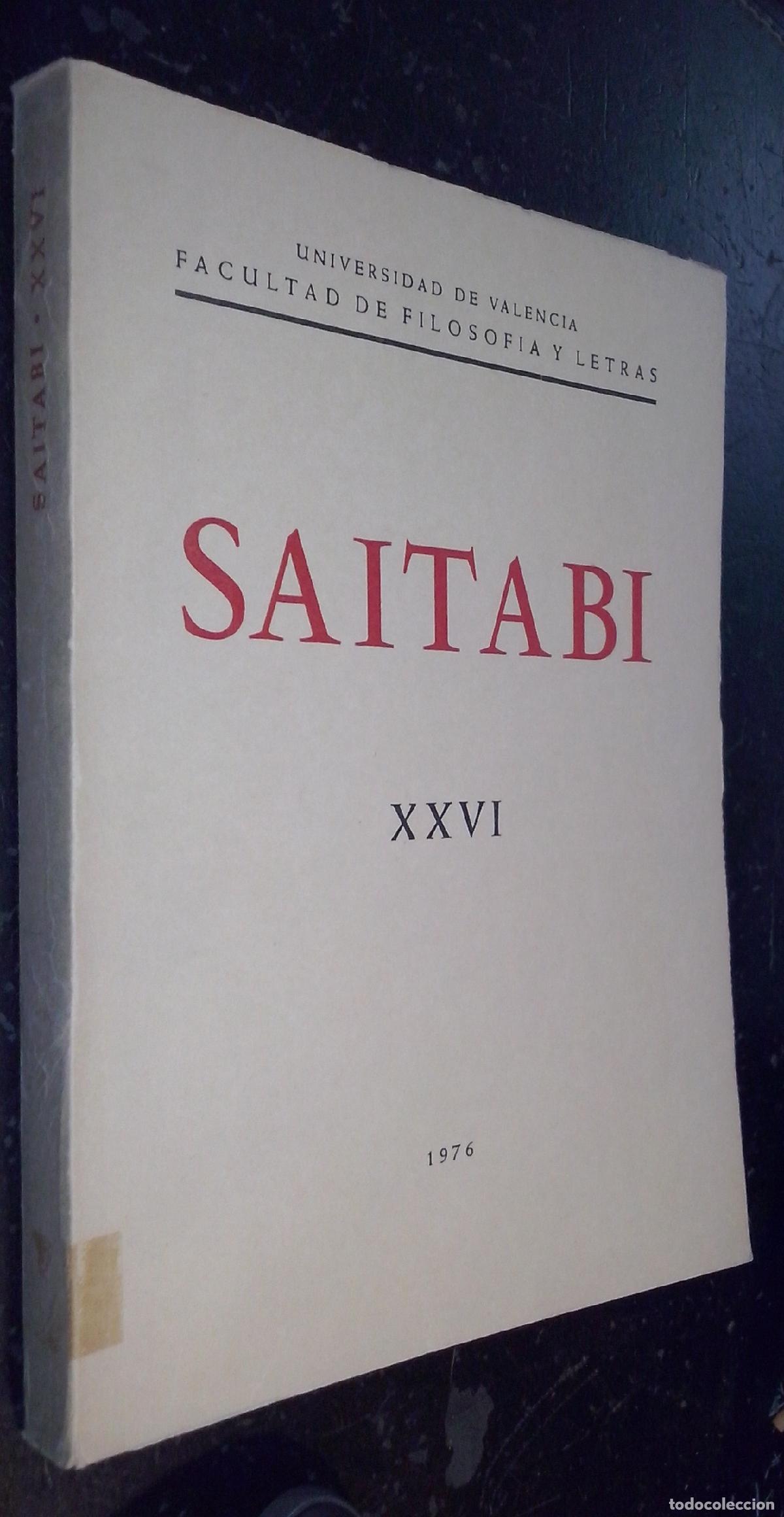 Libri di seconda mano: Saitabi. Revista de la Facultad de Geograf&iacute;a i Historia de la Universitat de Valencia. N&ordm; XXVI - REV