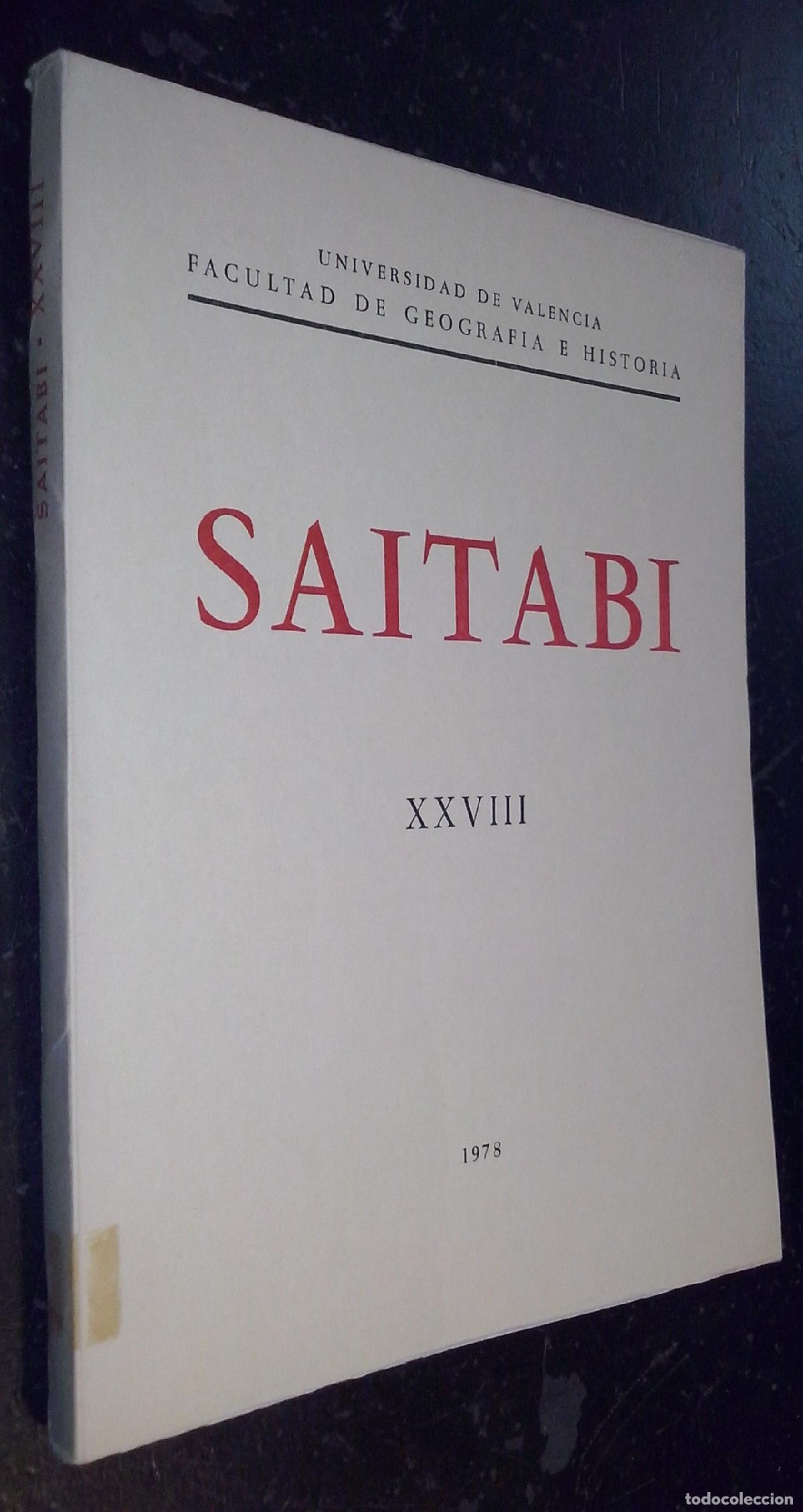 B&uuml;cher: Saitabi. Revista de la Facultad de Geograf&iacute;a i Historia de la Universitat de Valencia. N&ordm; XXVIII - R