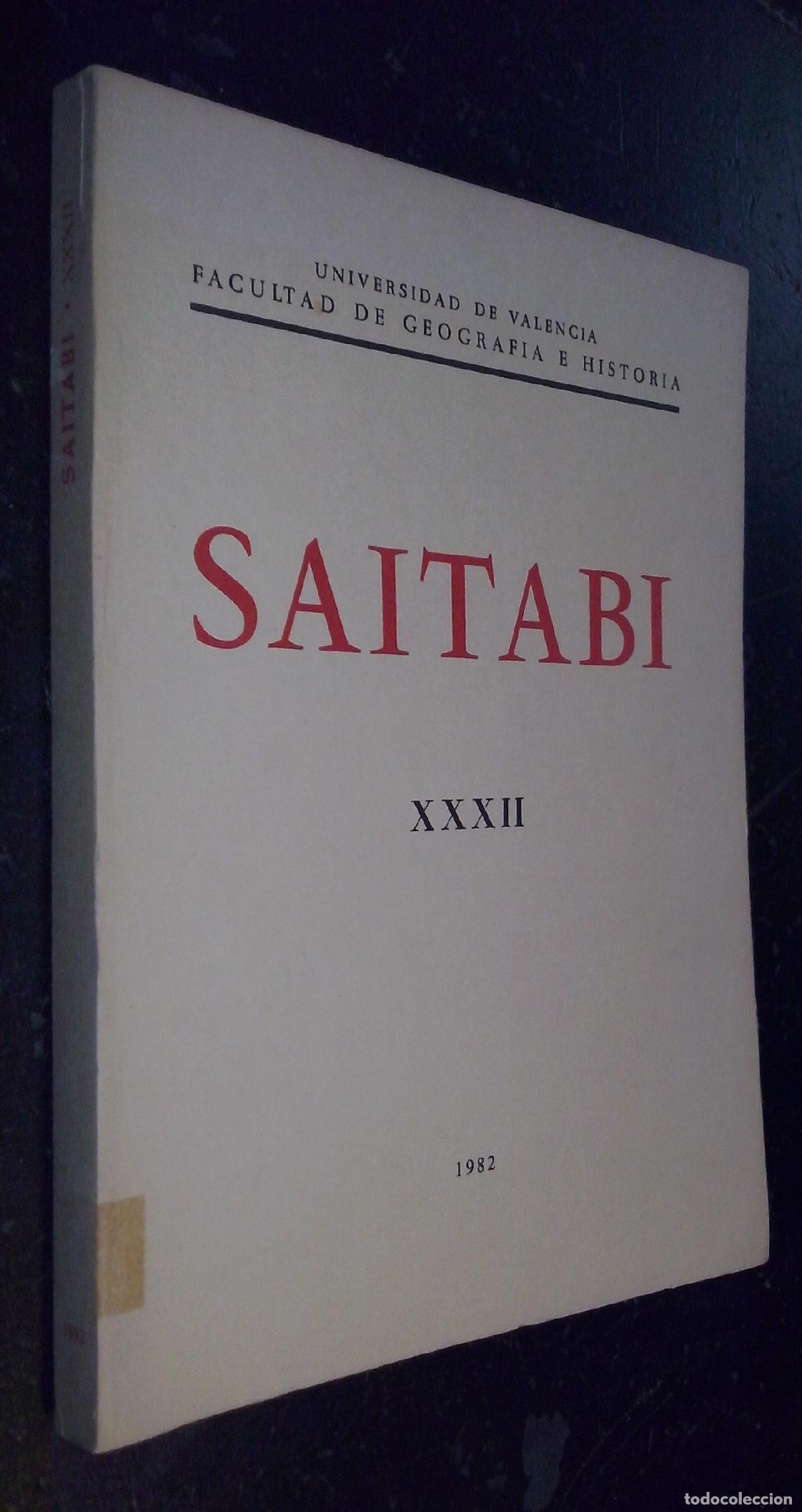 Libros: Saitabi. Revista de la Facultad de Geograf&iacute;a i Historia de la Universitat de Valencia. N&ordm; XXXII - RE