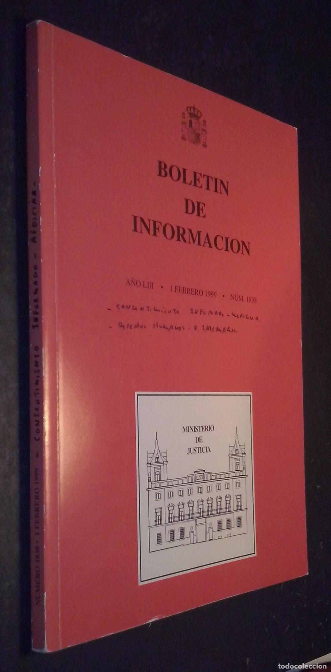 books: Bolet&iacute;n de Informaci&oacute;n. A&ntilde;o LIII. 1 Febrero 1999. N&ordm; 1838 - REVISTA: