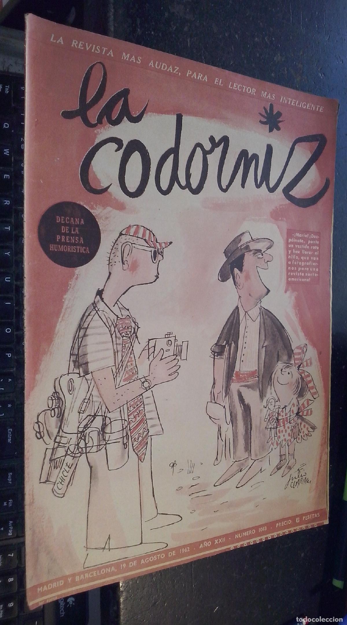 Libri di seconda mano: La codorniz. A&ntilde;o XXII. N&ordm; 1083. 19 de agosto de 1962 - REVISTA: