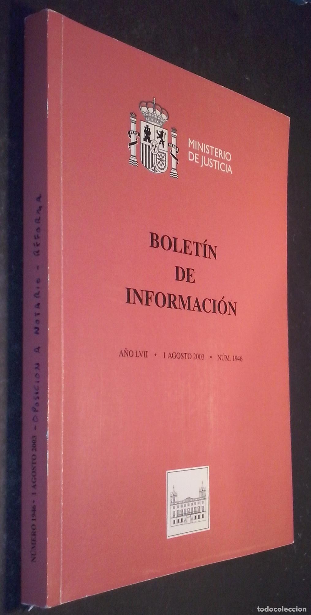 books: Bolet&iacute;n de Informaci&oacute;n. A&ntilde;o LVII. 1 Agosto 2003. N&ordm; 1946 - REVISTA: