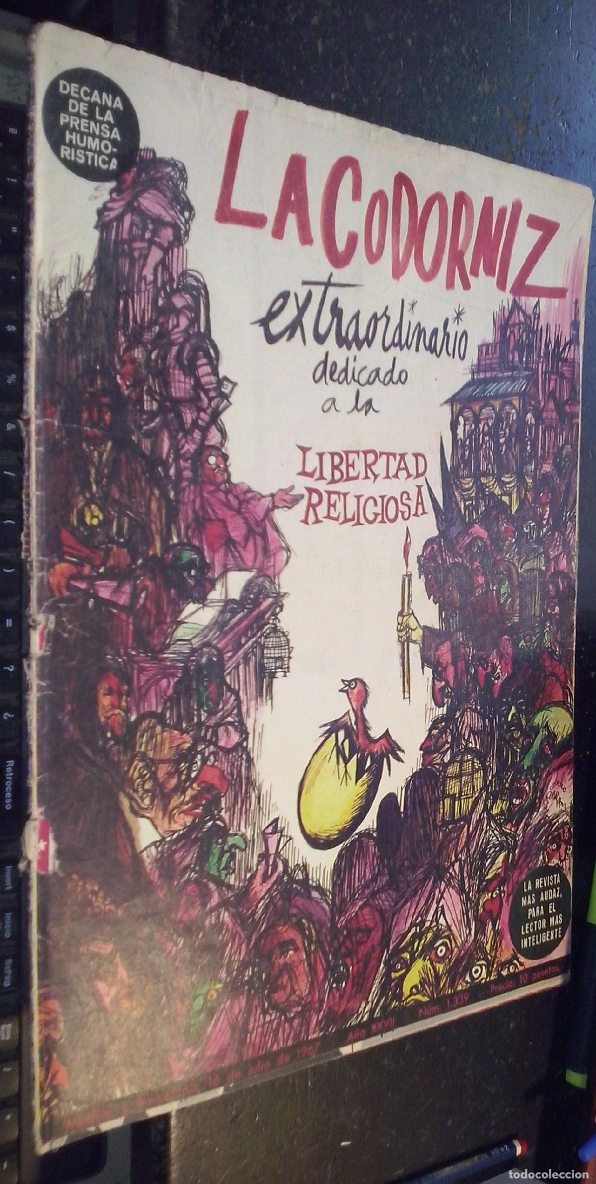 Libros: La codorniz. A&ntilde;o XXVII. N&ordm; 1339. Extraordinario dedicado a la libertad religiosa. 16 de julio de 196