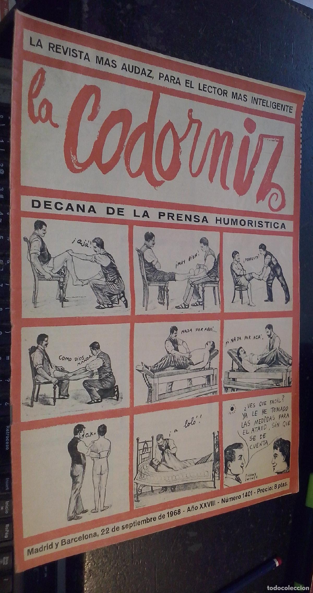Libri di seconda mano: La codorniz. A&ntilde;o XXVIII. N&ordm; 1401. 22 de septiembre de 1968 - REVISTA: