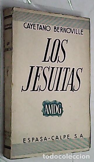 Libros: Los jesuitas - BERNOVILLE, Cayetano: - Foto 1