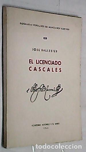 Libros: El licenciado Cascales - BALLESTER, Jos&eacute;: - Foto 1