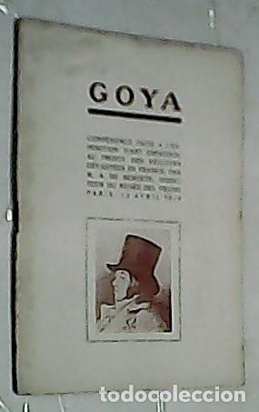 B&uuml;cher: Goya. Conf&eacute;rence faite a l exposition d art espagnol au profit des r&eacute;gions d&eacute;vast&eacute;es en France, par