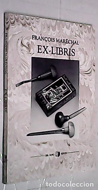 Libros: Ex libris - MARECHAL, Fran&Aacute;ois: - Foto 1