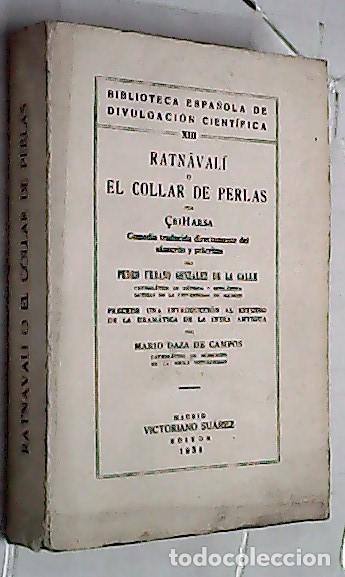 Libri di seconda mano: Ratnavali o El collar de perlas - &Ccedil;RIHARSA: