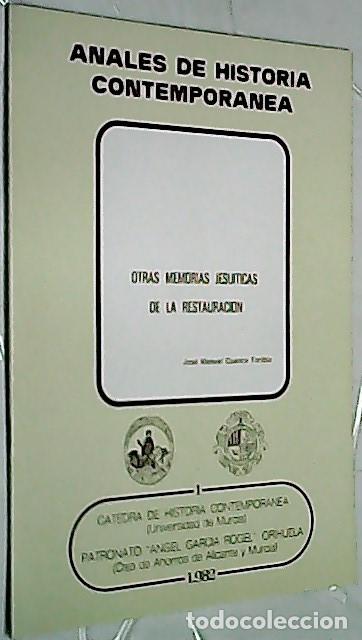 Libri di seconda mano: Otras memorias jesu&iacute;ticas de la restauraci&oacute;n. Separata - CUENCA TORIBIO, Jos&eacute; Manuel: