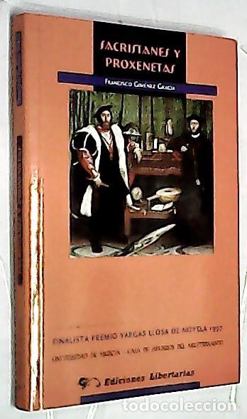Livres: Sacristanes y proxenetas - GIM&Eacute;NEZ GRACIA, Francisco: