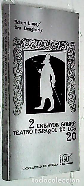 Livros em segunda m&atilde;o: 2 ensayos sobre teatro espa&ntilde;ol de los 20 - LIMA, Robert y DOUGHERTY, Dru: