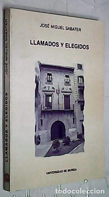books: Llamados y elegidos - SABATER, Jos&eacute; Miguel: