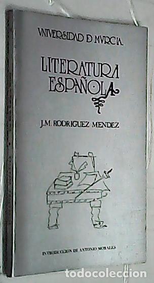 Libri di seconda mano: Literatura espa&ntilde;ola - RODR&Iacute;GUEZ M&Eacute;NDEZ, Jos&eacute; Mar&iacute;a: