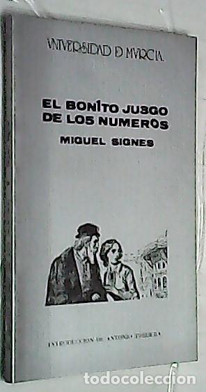 Libri di seconda mano: El bonito juego de los n&uacute;meros - SIGNES, Miguel: