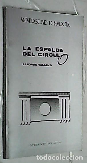 books: La espalda del circulo - VALLEJO, Alfonso: