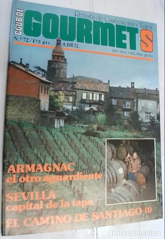 Libri di seconda mano: Gourmets n&ordm; 72. Armagnac, el otro aguardiente. Sevilla, capital de la tapa. El Camino de Santiago (I