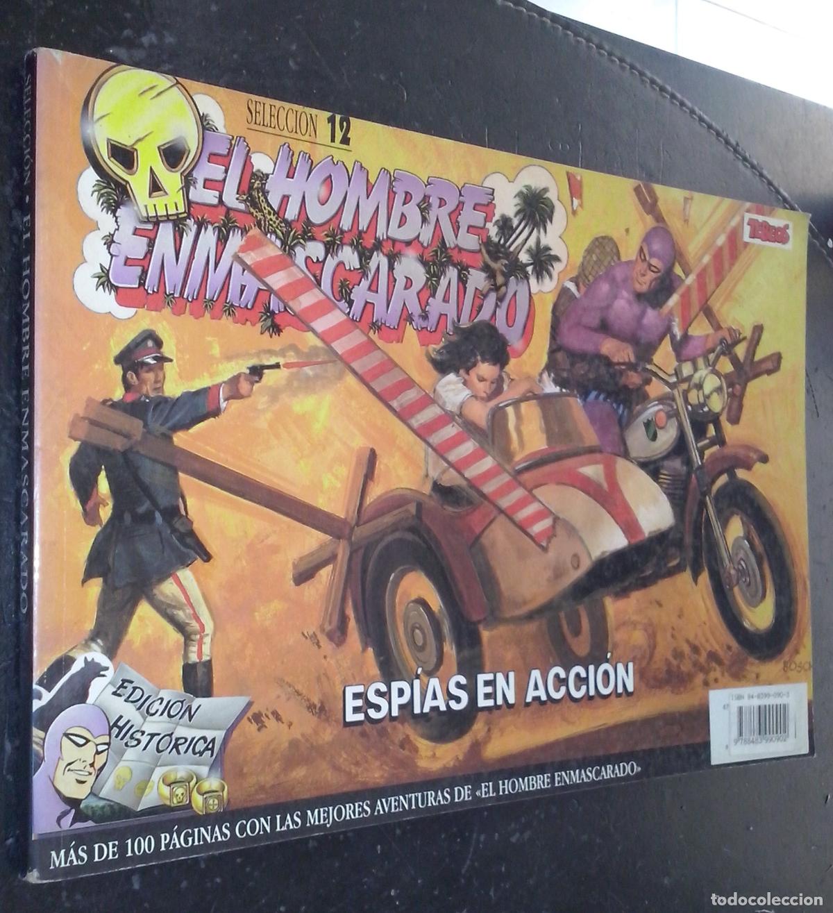 Libros: El Hombre Enmascarado. Selecci&oacute;n 12. Contiene los n&uacute;meros: N&ordm; 45: Red de espionaje. N&ordm; 46: Esp&iacute;as en