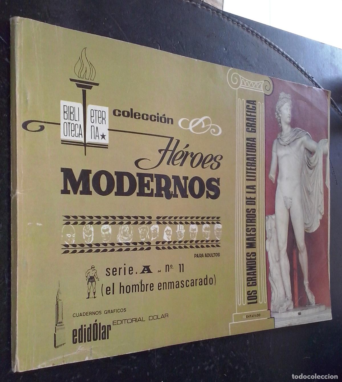 Libri di seconda mano: H&eacute;roes Modernos. Serie A. N&ordm; 11: El hombre enmascarado - C&Oacute;MICS:
