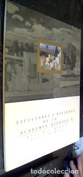 Libros: Escultores y pintores de la Academia Alfonso X - :