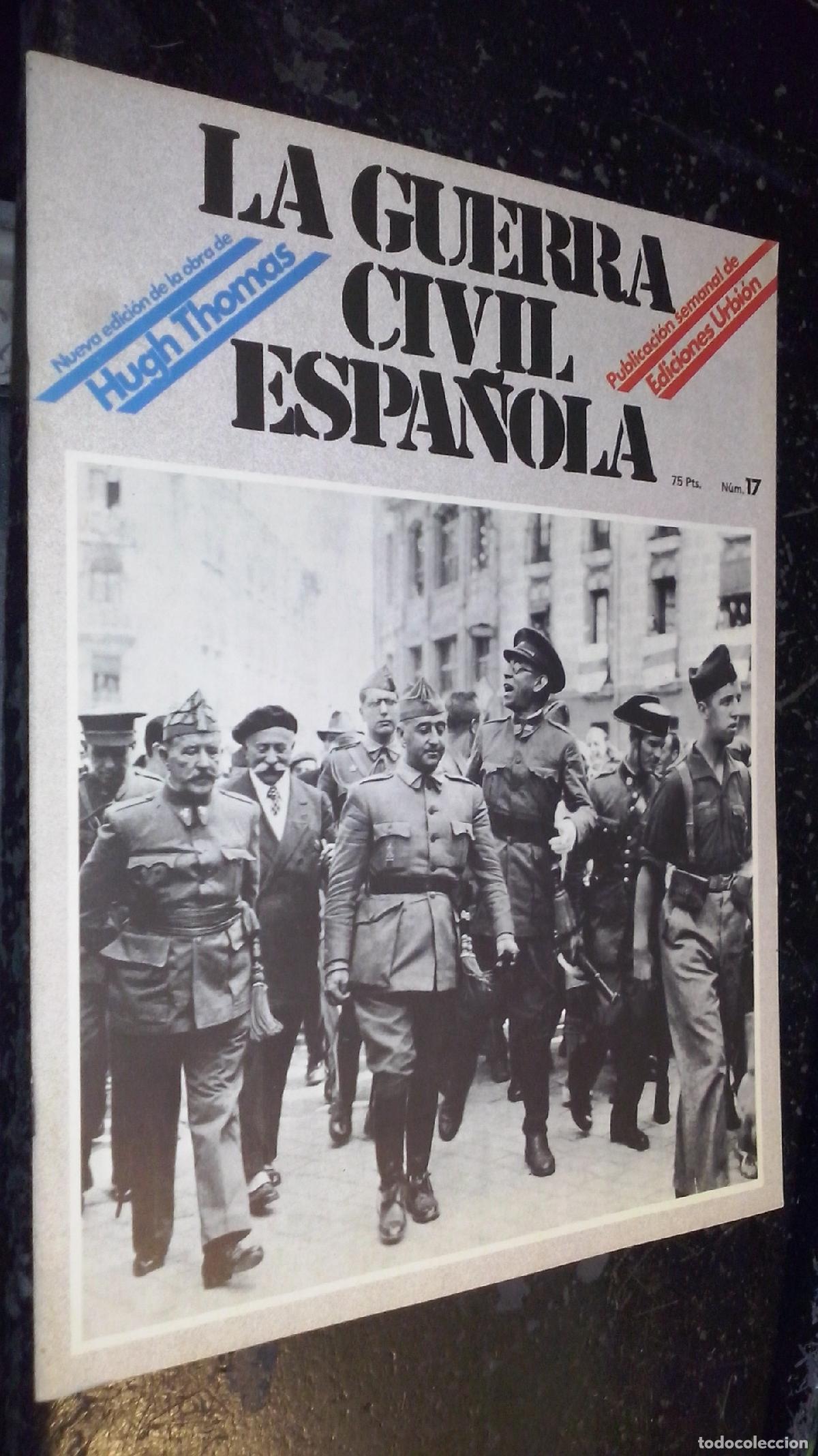 Libri di seconda mano: La guerra civil espa&ntilde;ola. N&ordm; 17 - REVISTA:
