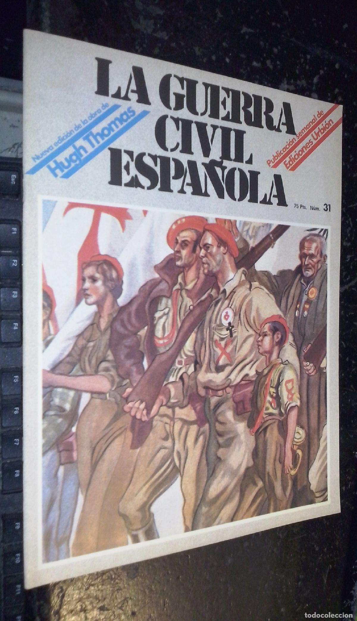 Libri di seconda mano: La guerra civil espa&ntilde;ola. N&ordm; 31 - REVISTA: