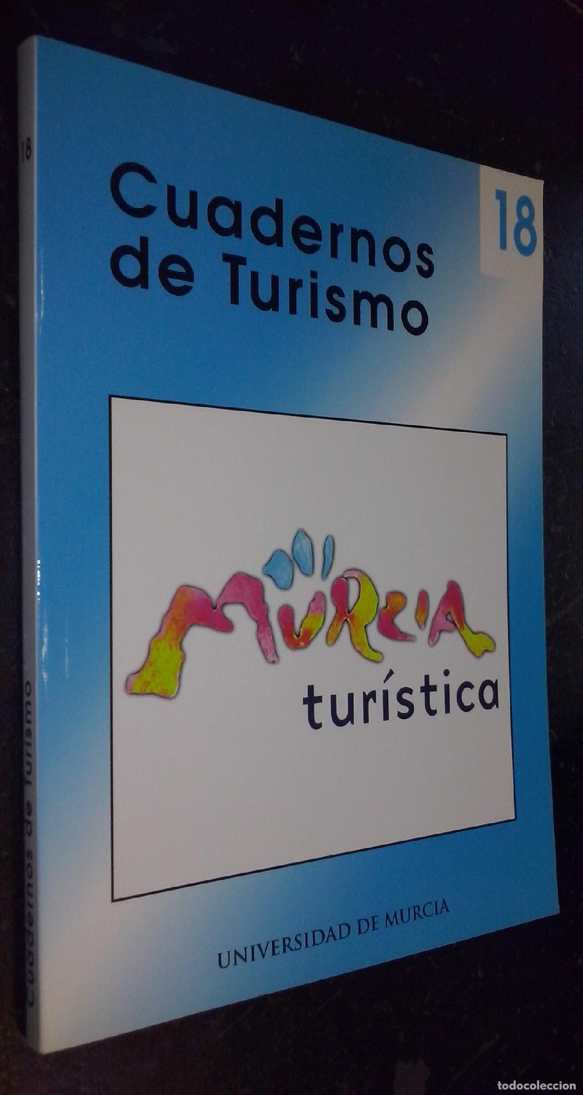 Libros: Cuadernos de turismo. N&ordm; 18. N&uacute;mero monogr&aacute;fico dedicado al turismo de peregrinaci&oacute;n en Espa&ntilde;a - AA.