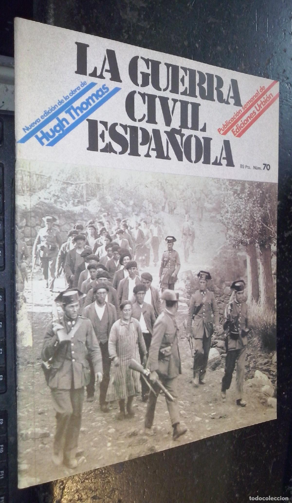 Libri di seconda mano: La guerra civil espa&ntilde;ola. N&ordm; 70 - REVISTA: