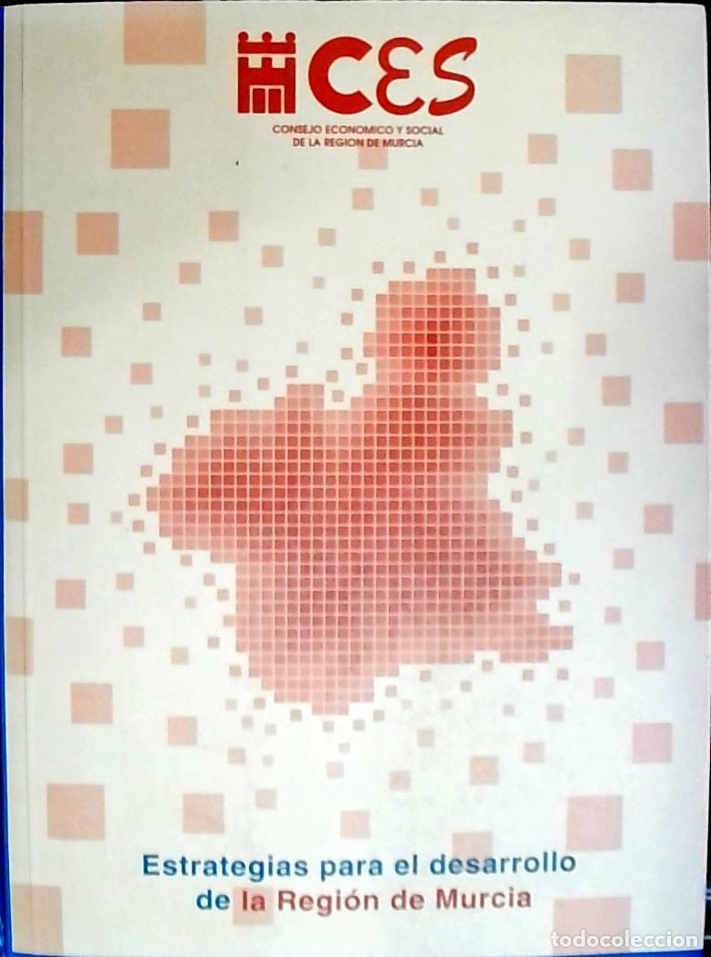Livres: Estrategia para el desarrollo de la Regi&oacute;n de Murcia. Colecci&oacute;n estudios N&ordm; 2 - AA. VV.: