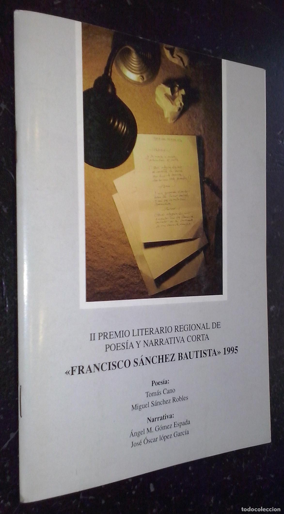 Libros: II Premio Literario Regional de Poes&iacute;a y Narrativa Corta &rdquo;Francisco S&aacute;nchez Bautista&rdquo; 1995 - AA. VV.