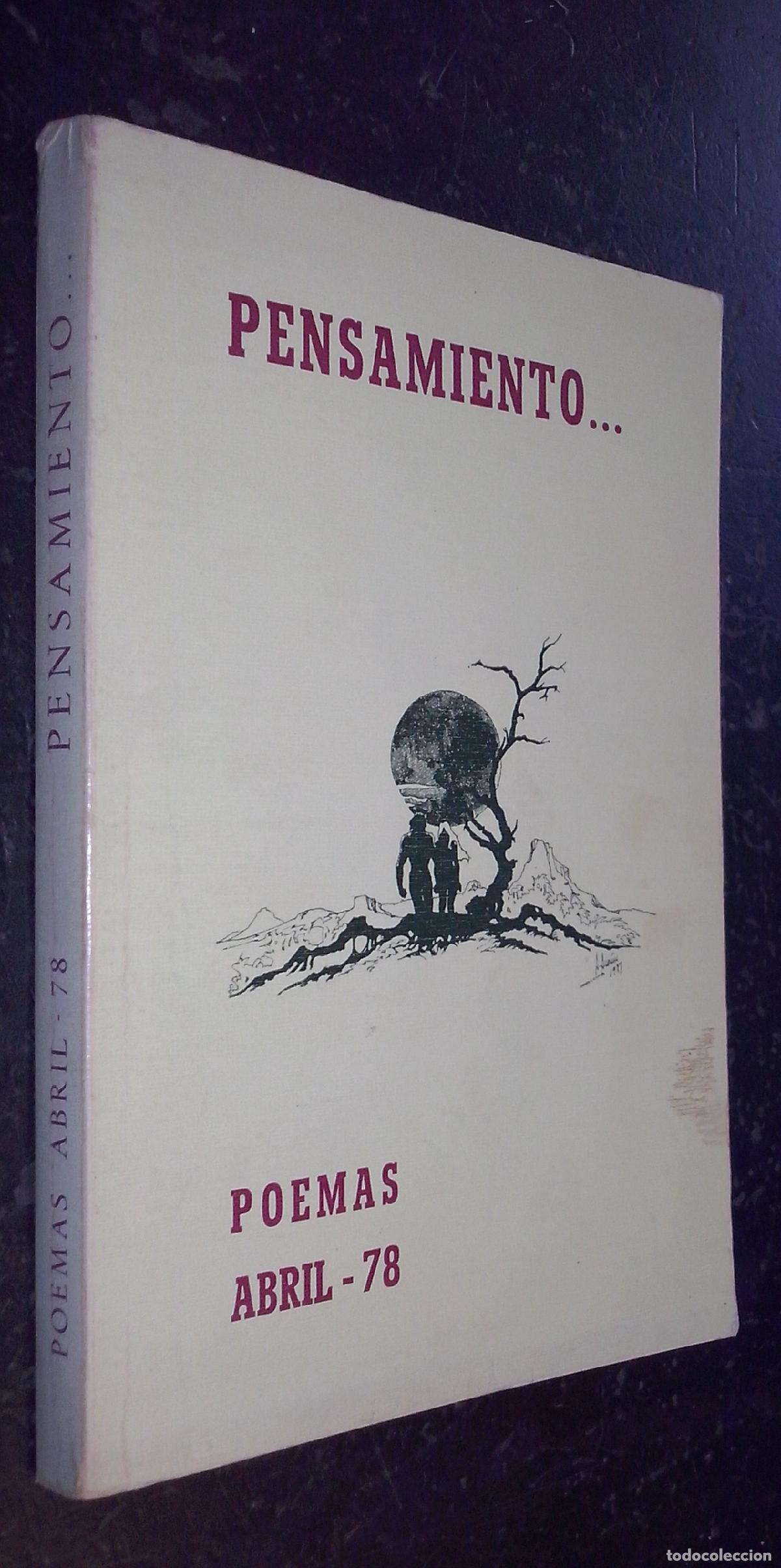 Libros: Pensamiento... Poemas abril-78 - AA. VV.: - Foto 1