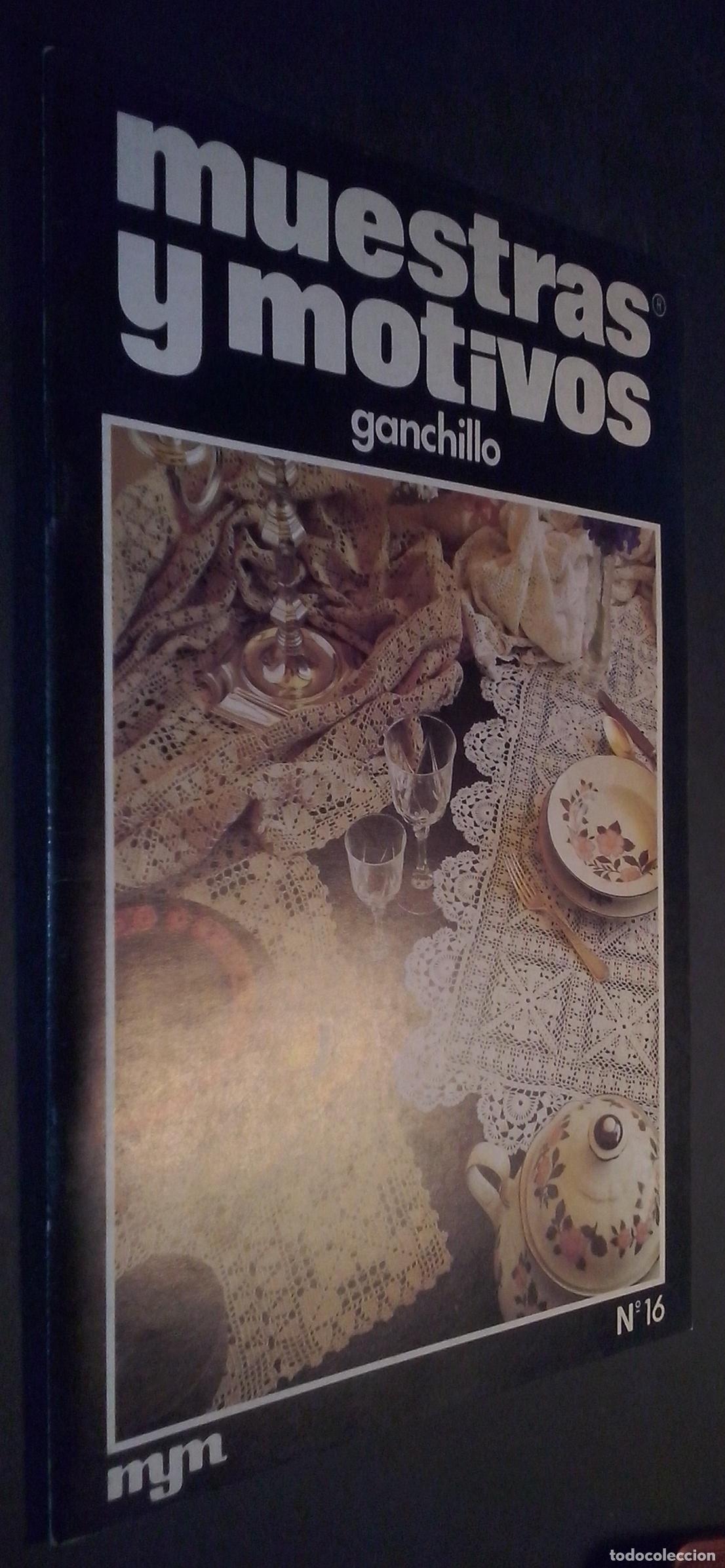 Libros: Muestras y motivos. Ganchillo. N&ordm; 16 - REVISTA: