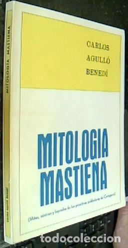 Livros em segunda m&atilde;o: Mitolog&iacute;a Mastiena (Mitos, c&aacute;nticos y leyendas de los primitivos pobladores de Cartagena) - AGULL&Oacute; B