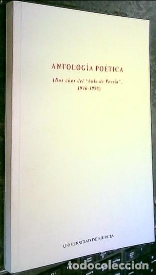 B&uuml;cher: Antolog&iacute;a po&eacute;tica. (Dos a&ntilde;os del Aula de Poes&iacute;a, 1996-1998) - Autores varios: