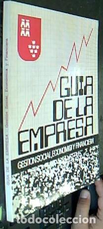 Livros em segunda m&atilde;o: Gu&iacute;a de la empresa. Gesti&oacute;n social, econ&oacute;mica y financiera - Autores varios: