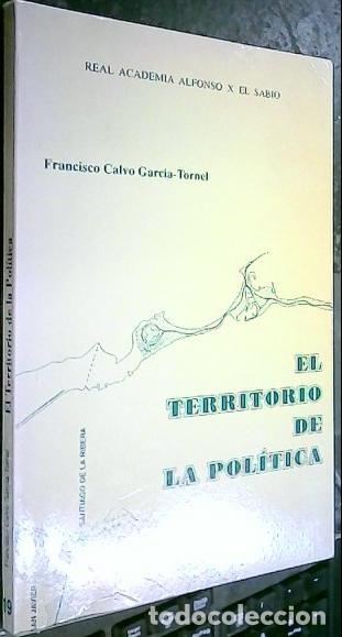 B&uuml;cher: El territorio de la pol&iacute;tica. Ordenaci&oacute;n del territorio y medioambiente en la Regi&oacute;n de Murcia (1984