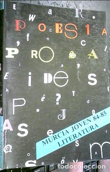 books: Murcia Joven 84 - 85. Literatura. Poes&iacute;a. Prosa - autores varios: