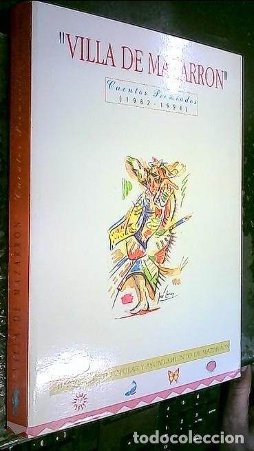 Libri di seconda mano: Villa de Mazarr&oacute;n. Cuentos premiados (1982 - 1994) - Autores varios: