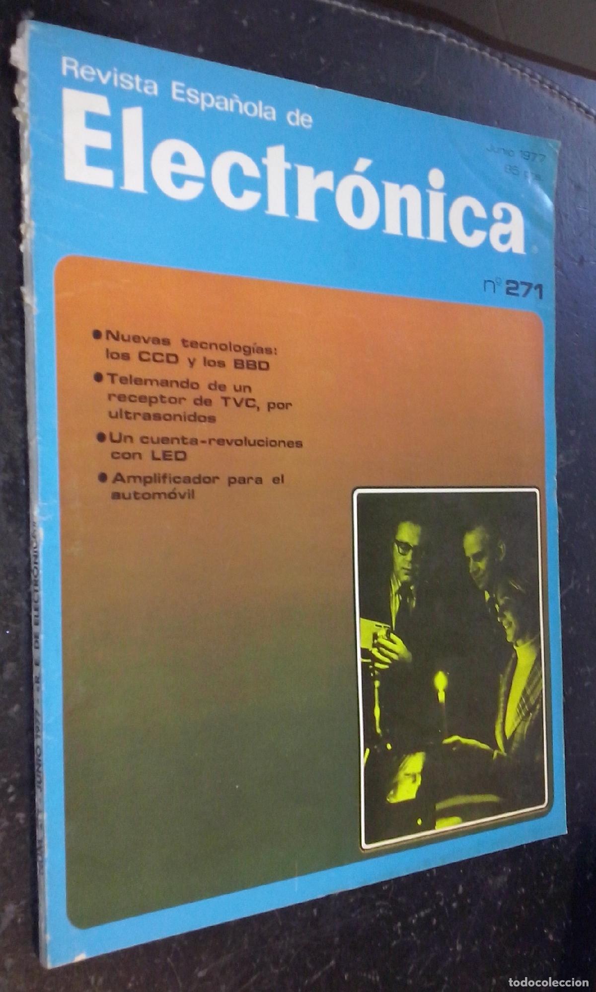 Libri di seconda mano: Revista Espa&ntilde;ola de Electr&oacute;nica. Radio - TV - Aplicaciones. A&ntilde;o XXIV. N&ordm; 271. Junio 1977 - REVISTA: